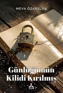 Günlüğümün Kilidi Kırılmış