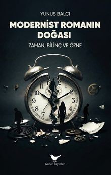 Modernist Romanın Doğası