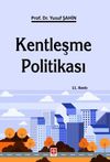 Kentleşme Politikası