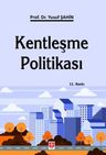 Kentleşme Politikası