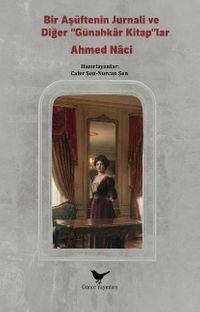 Bir Aşüftenin Jurnali ve Diğer “Günahkar Kitaplar”
