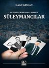 S&uuml;leymancılar / FET&Ouml;'n&uuml;n &ldquo;Renklenme&rdquo; Merkezi