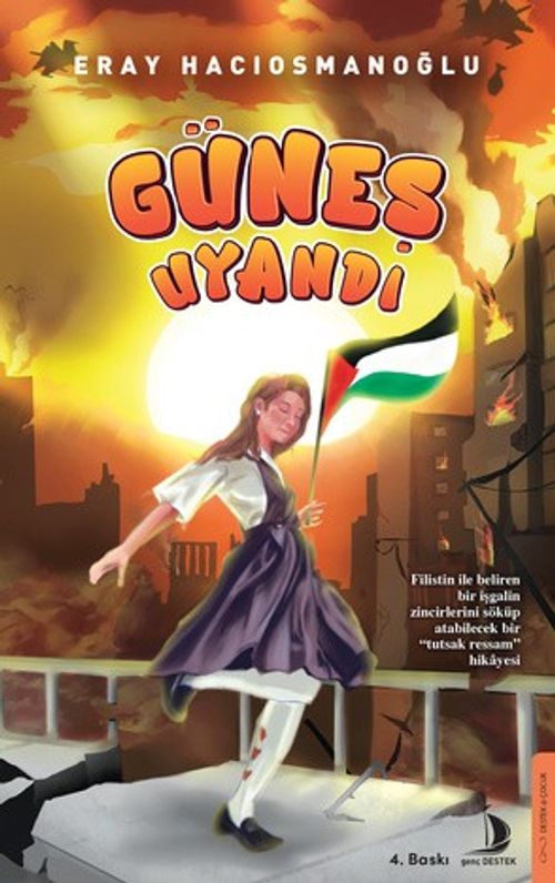 Güneş Uyandı