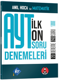 Anıl Hoca İle Matematik AYT İlk 10 Soru Denemeleri