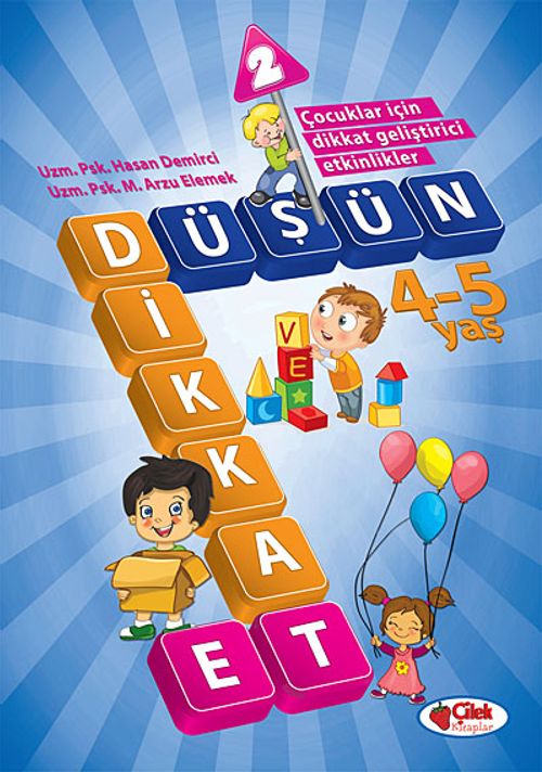 Düşün ve Dikkat Et 4-5 Yaş : 2. Kitap