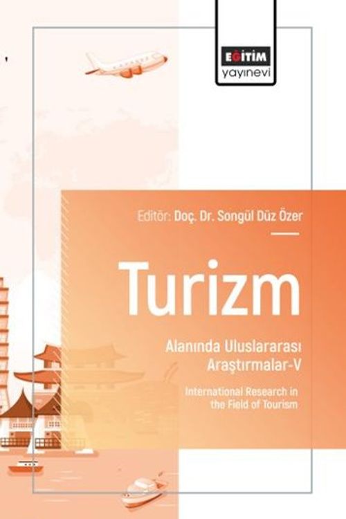 Turizm Alanında Uluslararası Araştırmalar V