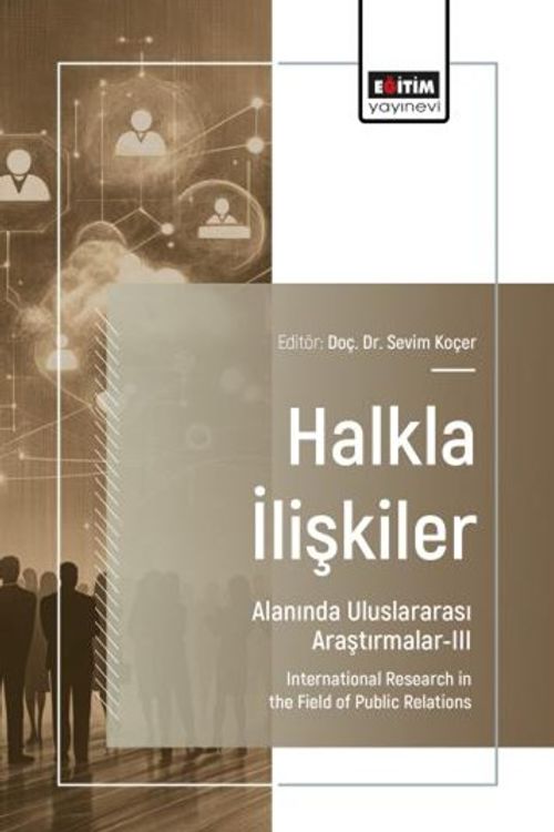 Halkla İlişkiler Alanında Uluslararası Araştırmalar III
