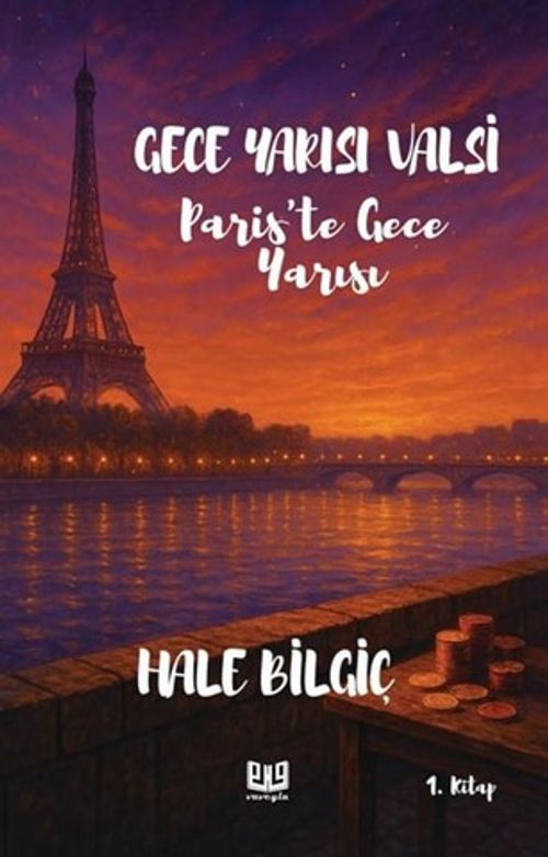 Gece Yarısı Valsi ''Paris'te Gece Yarısı'' (1. Kitap)
