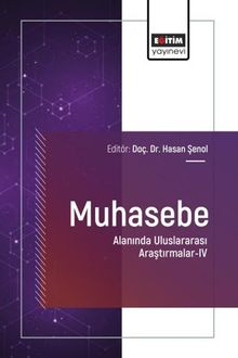 Muhasebe Alanında Uluslararası Araştırmalar IV