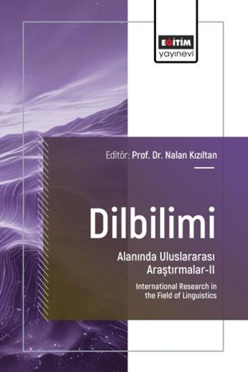 Dilbilimi Alanında Uluslararası Araştırmalar II