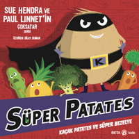 Süper Patates Kokuşuk Patates, Süper Bezelye'ye Karşı!