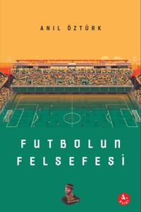 Futbolun Felsefesi