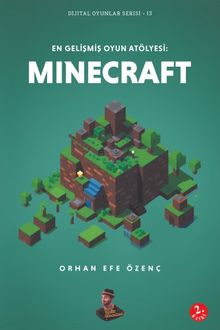 En Gelişmiş Oyun Atölyesi: Minecraft & Dijital Oyunlar Serisi 13
