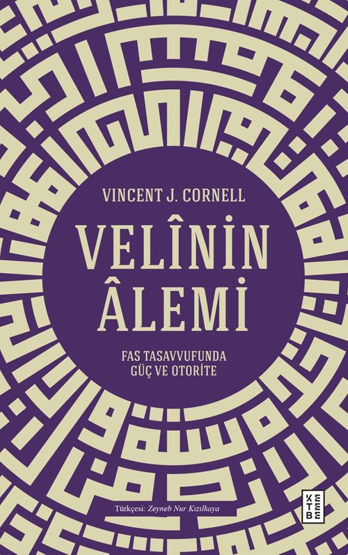 Velînin Âlemi & Fas Tasavvufunda Güç ve Otorite