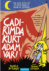 &Ccedil;adırımda Kurt Adam Var