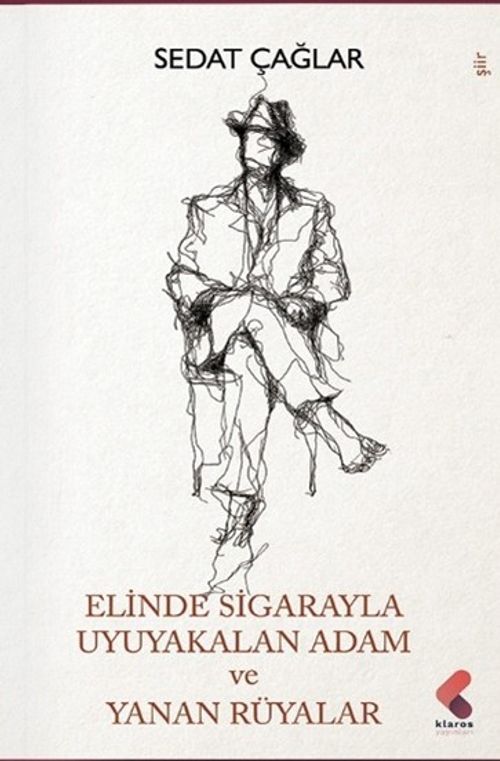 Elinde Sigarayla Uyuyakalan Adam ve Yanan Rüyalar