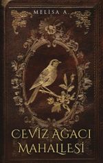 Ceviz Ağacı Mahallesi 1 (Ciltli)