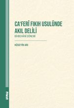 Ca‘Ferî Fikih Usulünde Akil Delili