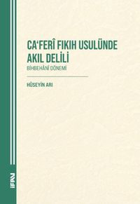 Ca‘Ferî Fikih Usulünde Akil Delili
