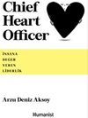 Chief Heart Officer İnsana Değer Veren Liderlik