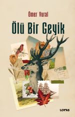Ölü Bir Geyik