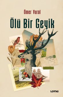 Ölü Bir Geyik