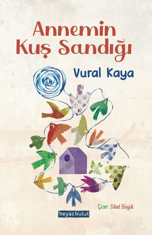 Annemin Kuş Sandığı