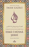 Esma-i H&uuml;sna Şerhi
