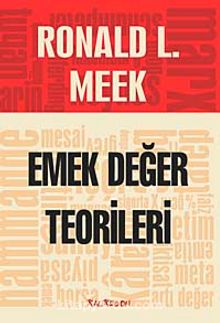 Emek Değer Teorileri - Ronald L. Meek
