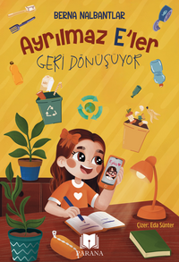 Ayrılmaz E'ler Geri Dönüşüyor