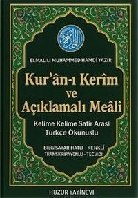 Kuran-ı Kerim ve Açıklamalı Meali (Kod: 055) & Satır Arası Türkçe Okunuşlu Rahle Boy 3'lü Meal