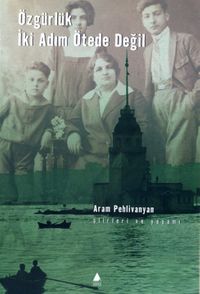 Özgürlük İki Adım Ötede Değil