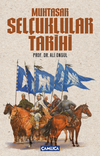 Muhtasar Sel&ccedil;uklular Tarihi