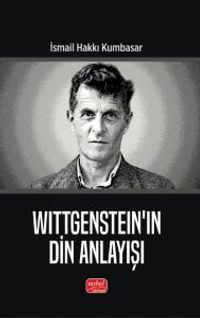 Wittgenstein'in Din Anlayışı