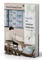 Seul'de Bir Mektup Dükkanı (Ciltli)