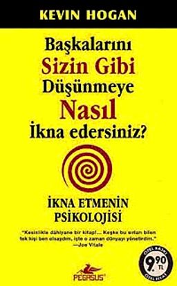 Başkalarını Sizin Gibi Düşünmeye Nasıl İkna Edersiniz? (Cep Boy)