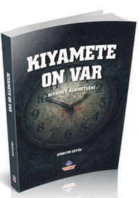 Kıyamete On Var (Kıyamet Alametleri)