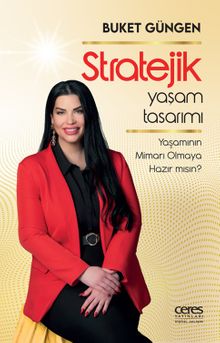 Stratejik Yaşam Tasarımı