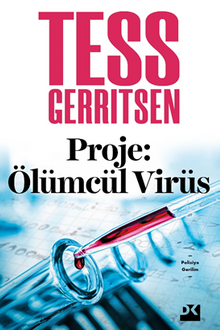 Proje: Ölümcül Virüs