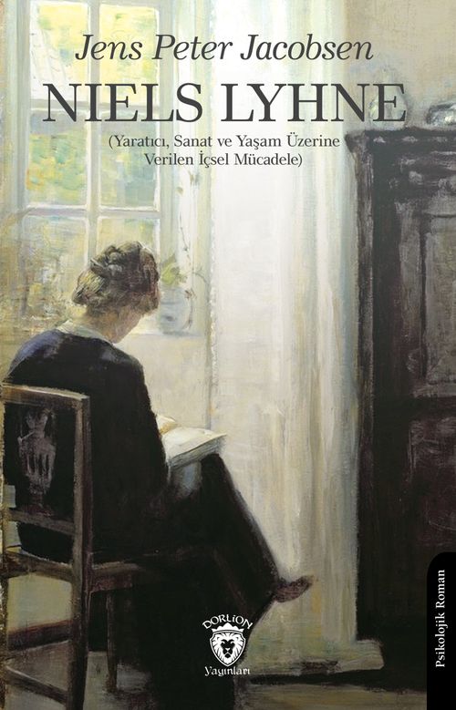Niels Lyhne (Yaratıcı, Sanat ve Yaşam Üzerine Verilen İçsel Mücadele)