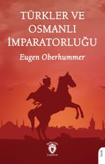 Türkler ve Osmanlı İmparatorluğu