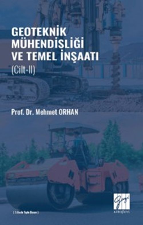 Geoteknik Mühendisliği ve Temel İnşaat (Cilt II )
