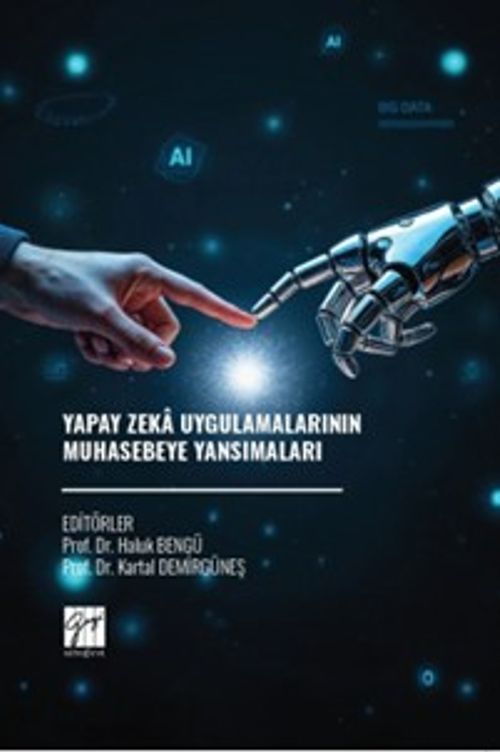 Yapay Zeka Uygulamalarının Muhasebeye Yansımaları