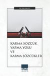 Karma S&ouml;zc&uuml;k Yapma Yolu ve Karma S&ouml;zc&uuml;kler