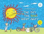 The Day The Sun Went Away