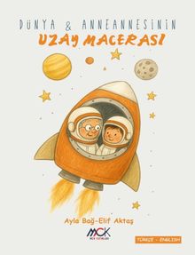 Dünya ve Anneannesinin Uzay Macerası