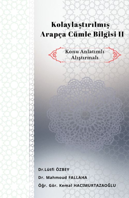 Kolaylaştırılmış Arapça Cümle Bilgisi II