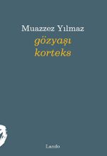 Gözyaşı Korteks