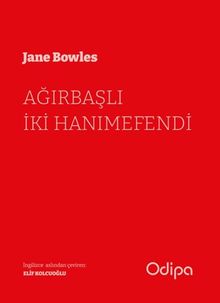 Ağırbaşlı İki Hanımefendi