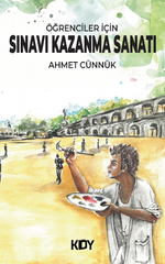 Öğrenciler İçin Sınavı Kazanma Sanatı